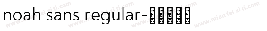 noah sans regular字体转换